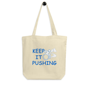 Keep It Pushing Power Tote